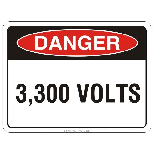 Danger – 3,300 Volts Sign
