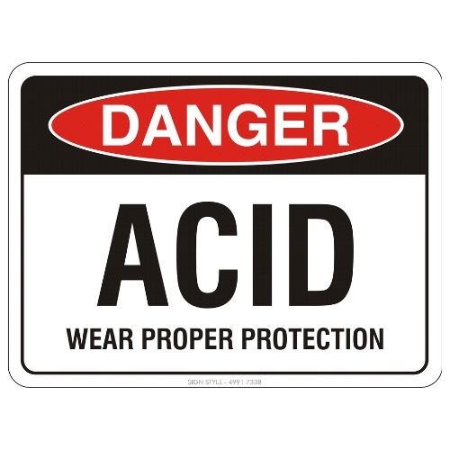 Danger – Acid Wear Proper Protection Sign