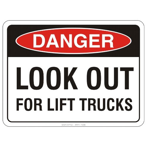 Danger – Look Out For Lift Trucks Sign
