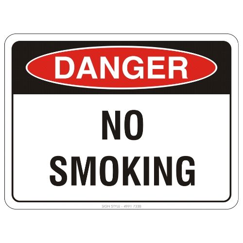 Danger – No Smoking Sign