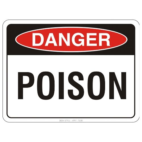 Danger – Poison Sign