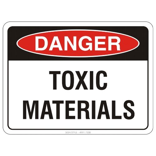 Danger – Toxic Materials Sign