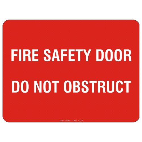 Fire Safety – Fire Safety Door Do Not Obstruct Sign