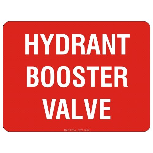 Fire Safety – Hydrant Booster Valve Sign