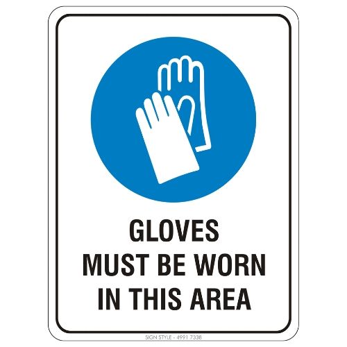 Mandatory – Gloves Must Be Worn In This Area Sign