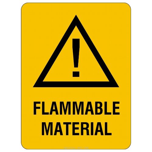 Warning – Flammable Material Sign