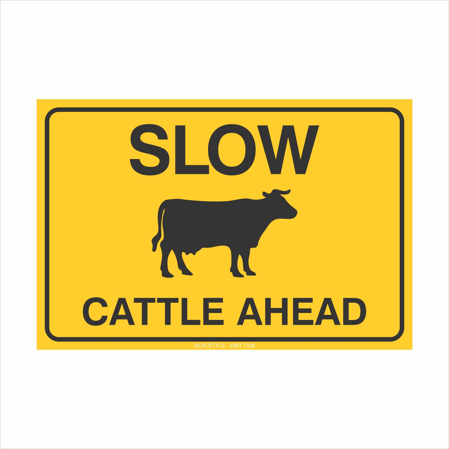 Property Signs – Slow Cattle Ahead Sign