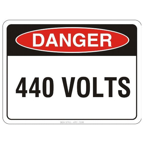 Danger – 440 Volts Sign – Sign Style