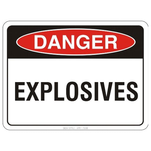 Danger – Explosives Sign – Sign Style