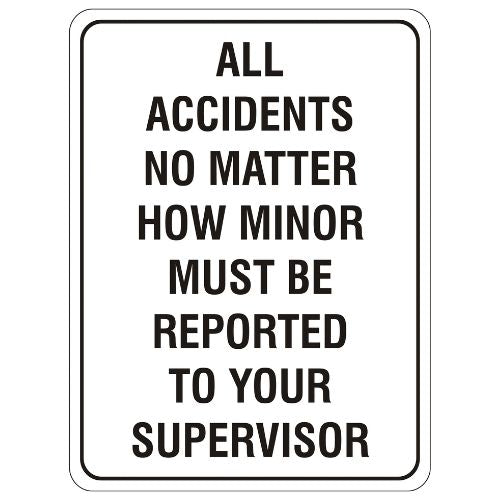Mandatory – All Accidents Must Be Reported Sign