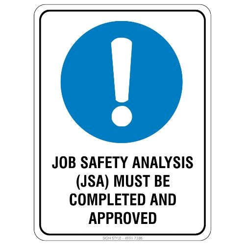 Mandatory – Job Safety Analysis Sign