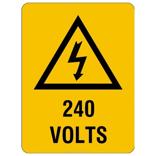 Warning – 240 Volts Sign