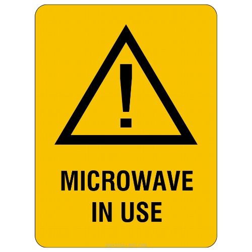 Warning – Microwave In Use Sign
