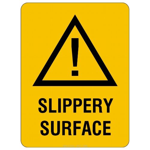 Warning – Slippery Surface Sign
