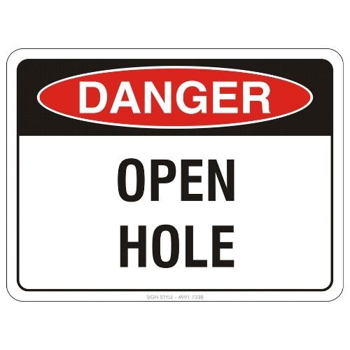 Danger - Open Hole Sign