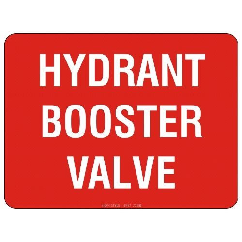Hydrant Booster Valve Sign